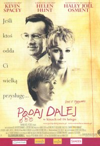 Plakat Filmu Podaj dalej (2000)